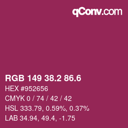 カラーコード: RGB 149 38.2 86.6 | qconv.com