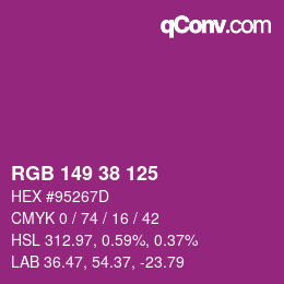 Color code: RGB 149 38 125 | qconv.com