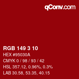 Color code: RGB 149 3 10 | qconv.com