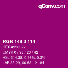 Color code: RGB 149 3 114 | qconv.com