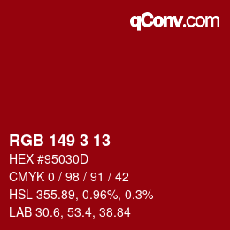 カラーコード: RGB 149 3 13 | qconv.com