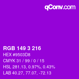Color code: RGB 149 3 216 | qconv.com