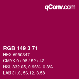 カラーコード: RGB 149 3 71 | qconv.com