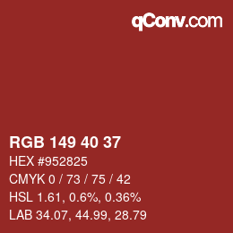 カラーコード: RGB 149 40 37 | qconv.com