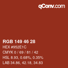 颜色代码: RGB 149 46 28 | qconv.com