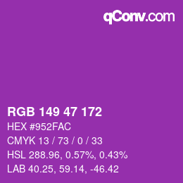 Color code: RGB 149 47 172 | qconv.com