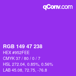 Color code: RGB 149 47 238 | qconv.com