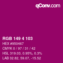 Color code: RGB 149 4 103 | qconv.com