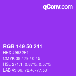 Color code: RGB 149 50 241 | qconv.com