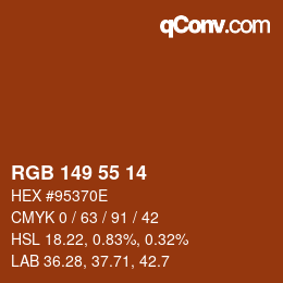 颜色代码: RGB 149 55 14 | qconv.com