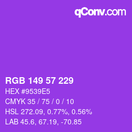 Color code: RGB 149 57 229 | qconv.com