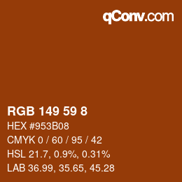 カラーコード: RGB 149 59 8 | qconv.com