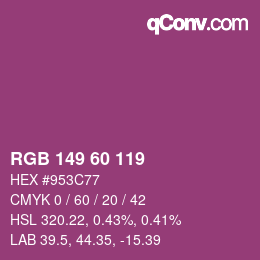 Color code: RGB 149 60 119 | qconv.com