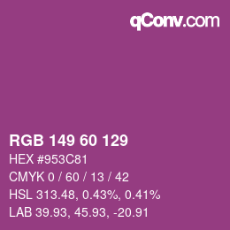 カラーコード: RGB 149 60 129 | qconv.com