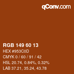 カラーコード: RGB 149 60 13 | qconv.com