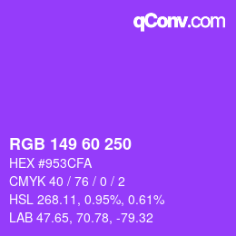 カラーコード: RGB 149 60 250 | qconv.com