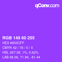 颜色代码: RGB 149 60 255 | qconv.com