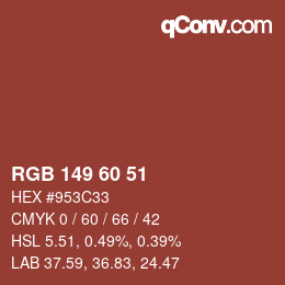 颜色代码: RGB 149 60 51 | qconv.com