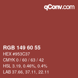 カラーコード: RGB 149 60 55 | qconv.com