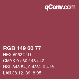 颜色代码: RGB 149 60 77 | qconv.com