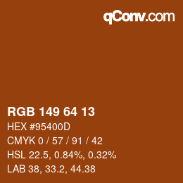 カラーコード: RGB 149 64 13 | qconv.com