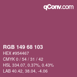Color code: RGB 149 68 103 | qconv.com