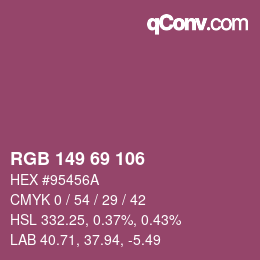 Color code: RGB 149 69 106 | qconv.com