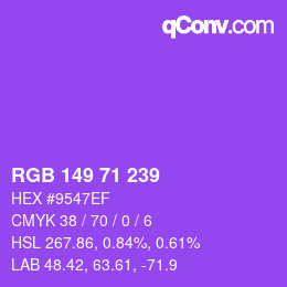 Color code: RGB 149 71 239 | qconv.com