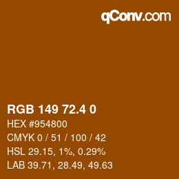 カラーコード: RGB 149 72.4 0 | qconv.com