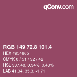カラーコード: RGB 149 72.8 101.4 | qconv.com