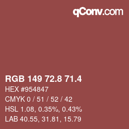 カラーコード: RGB 149 72.8 71.4 | qconv.com