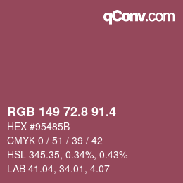 カラーコード: RGB 149 72.8 91.4 | qconv.com