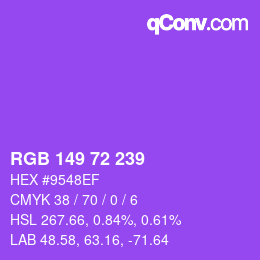 Color code: RGB 149 72 239 | qconv.com