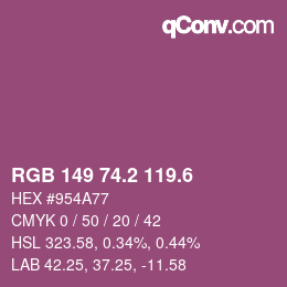 カラーコード: RGB 149 74.2 119.6 | qconv.com