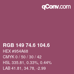 カラーコード: RGB 149 74.6 104.6 | qconv.com