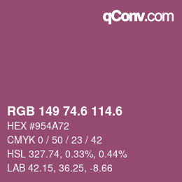 カラーコード: RGB 149 74.6 114.6 | qconv.com