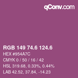 カラーコード: RGB 149 74.6 124.6 | qconv.com