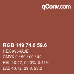 カラーコード: RGB 149 74.6 59.6 | qconv.com