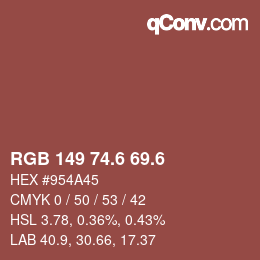 カラーコード: RGB 149 74.6 69.6 | qconv.com