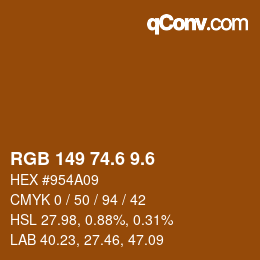 カラーコード: RGB 149 74.6 9.6 | qconv.com