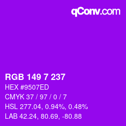 Color code: RGB 149 7 237 | qconv.com