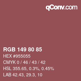 Farbcode: RGB 149 80 85 | qconv.com