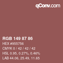 Color code: RGB 149 87 86 | qconv.com