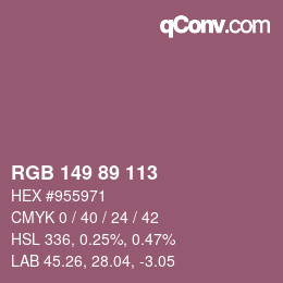 Color code: RGB 149 89 113 | qconv.com