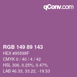 Color code: RGB 149 89 143 | qconv.com