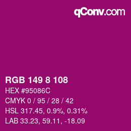Color code: RGB 149 8 108 | qconv.com