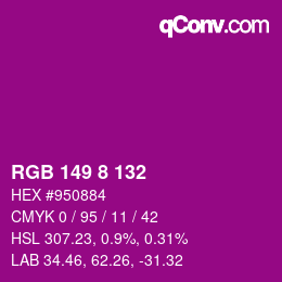 Color code: RGB 149 8 132 | qconv.com