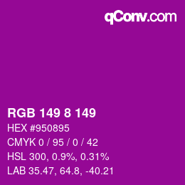 カラーコード: RGB 149 8 149 | qconv.com