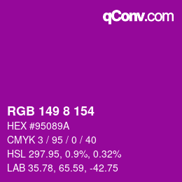 カラーコード: RGB 149 8 154 | qconv.com