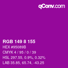 Color code: RGB 149 8 155 | qconv.com